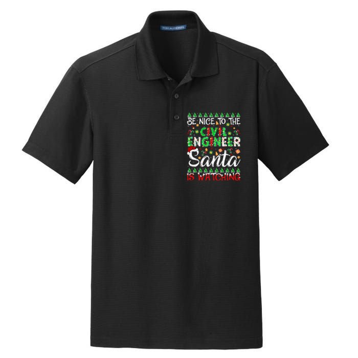 Be Nice To The Civil Engineer Santa Is Watching Christmas Dry Zone Grid Polo