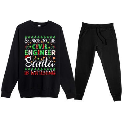 Be Nice To The Civil Engineer Santa Is Watching Christmas Premium Crewneck Sweatsuit Set