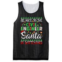 Be Nice To The Civil Engineer Santa Is Watching Christmas Mesh Reversible Basketball Jersey Tank