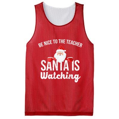 Be Nice To The Teacher Santa Is Watching Mesh Reversible Basketball Jersey Tank