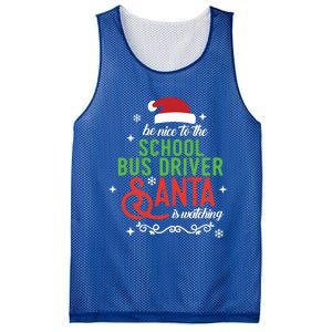 Be Nice To The School Bus Driver Santa Is Watching Xmas Gift Mesh Reversible Basketball Jersey Tank