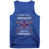 Be Nice To The Firefighter Ugly Christmas Sweater Fire Cute Gift Tank Top