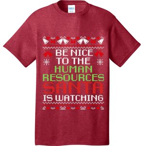 Be Nice To The Human Resources Santa Is Watching Christmas T-Shirt