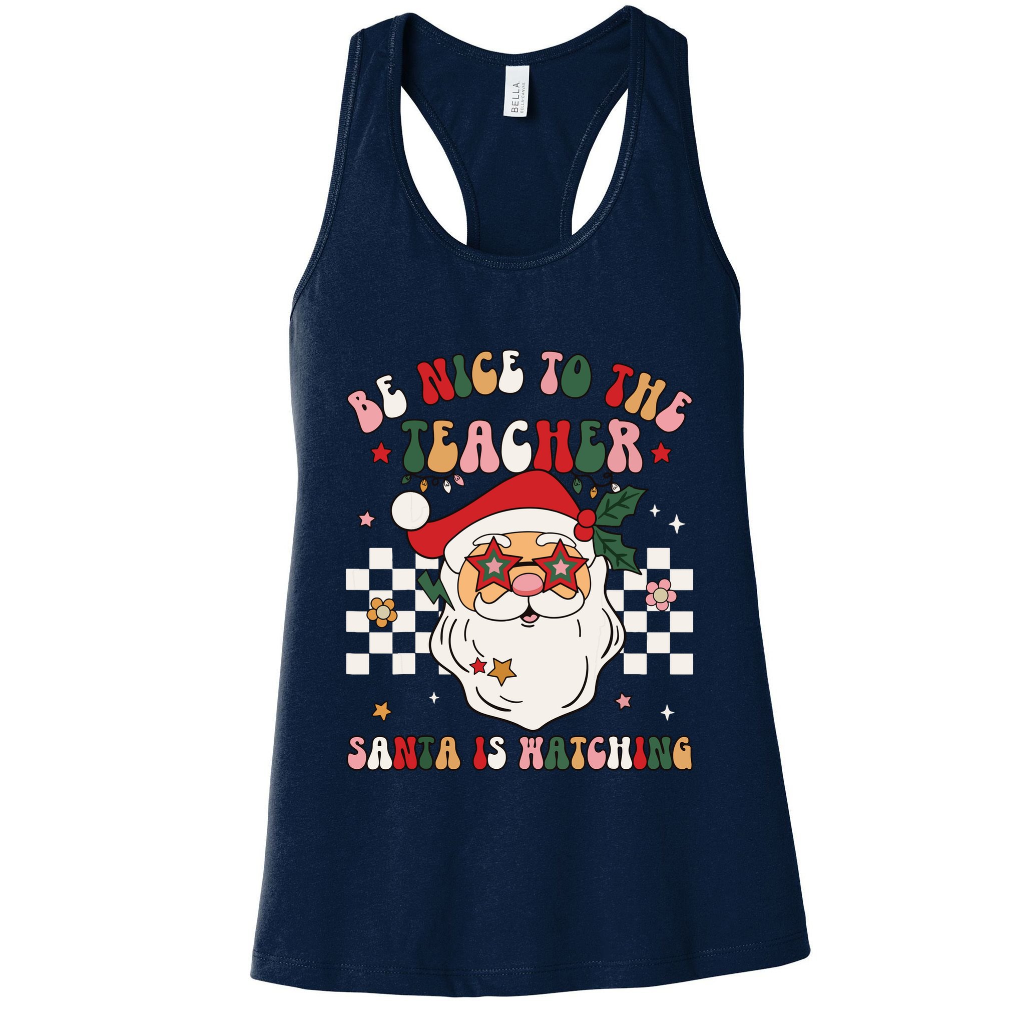 Be Nice To The Teacher Santa Is Watching Retro Christmas Womens Tank Top