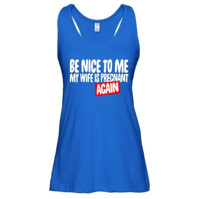 Be Nice To Me My Wife Pregnant Again Tees Funny Husband Gift Meaningful Gift Ladies Essential Flowy Tank