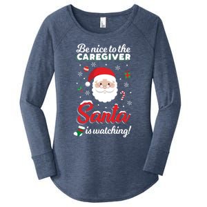 Be Nice To The Caregiver Santa Is Watching Xmas Claus Cute Gift Women's Perfect Tri Tunic Long Sleeve Shirt