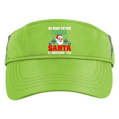 Be Nice To The Teacher Santa Is Watching You Christmas Teach Cool Gift Adult Drive Performance Visor