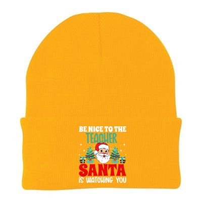 Be Nice To The Teacher Santa Is Watching You Christmas Teach Cool Gift Knit Cap Winter Beanie