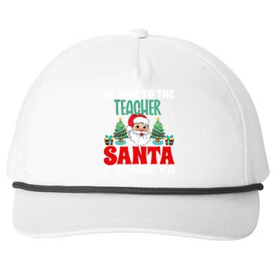 Be Nice To The Teacher Santa Is Watching You Christmas Teach Cool Gift Snapback Five-Panel Rope Hat