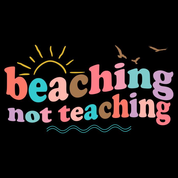 Beaching Not Teaching Summer Break Gift For Teacher 16 in Basic Backpack