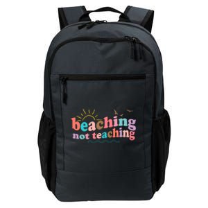 Beaching Not Teaching Summer Break Gift For Teacher Daily Commute Backpack