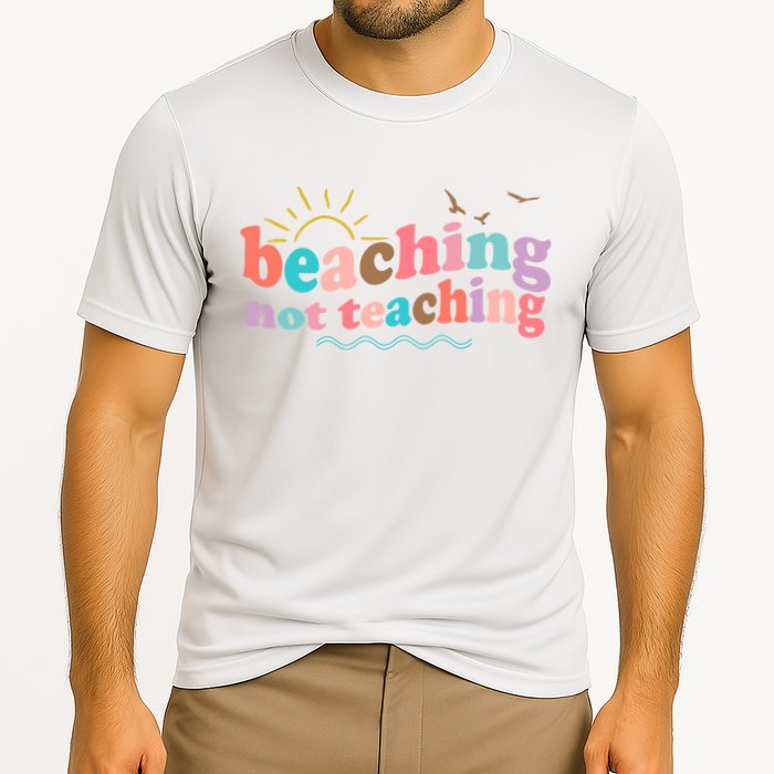 Beaching Not Teaching Summer Break Gift For Teacher Performance Shirt