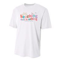 Beaching Not Teaching Summer Break Gift For Teacher Youth Performance Sprint T-Shirt