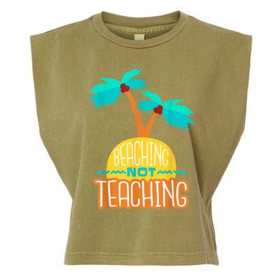 Beaching Not Teaching Teacher Funny Summer Vacation Garment-Dyed Women's Muscle Tee