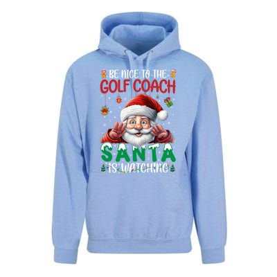 Be Nice To Golf Coach Santa Is Watching Christmas Golf Coach Meaningful Gift Unisex Surf Hoodie