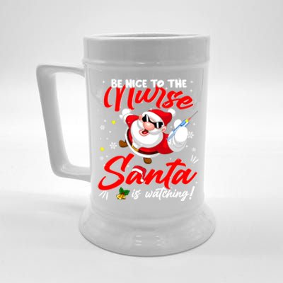 Be Nice To The Nurse Santa Is Watching Xmas Naughty Gift Beer Stein