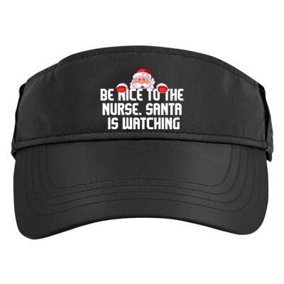 Be Nice To The Nurse Santa Is Watching Adult Drive Performance Visor