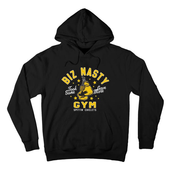 Biz Nasty Took Some Gave More Gym Spittin’ Chiclets Tall Hoodie