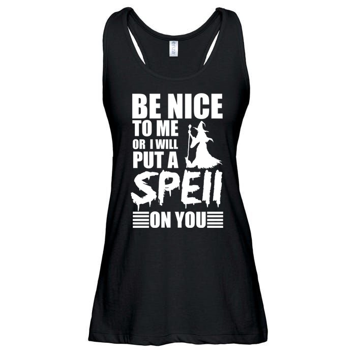 Be Nice To Me Or I Will Put A Spell On You Ladies Essential Flowy Tank