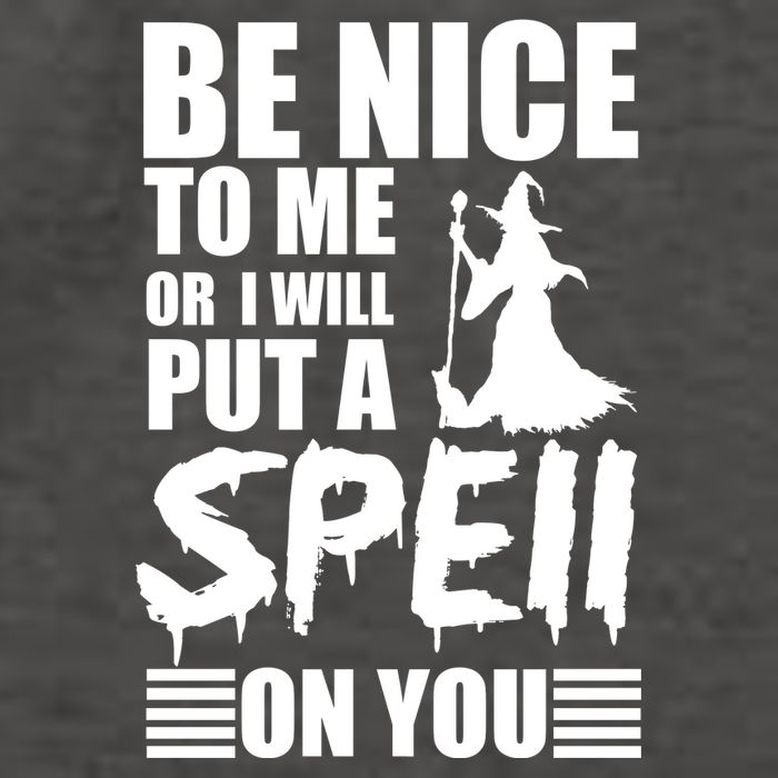 Be Nice To Me Or I Will Put A Spell On You Vector Backpack