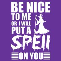 Be Nice To Me Or I Will Put A Spell On You Button