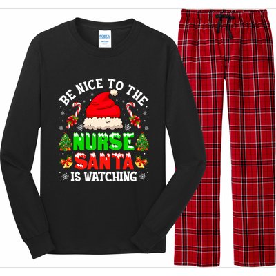 Be Nice To The Nurse Santa Is Watching Christmas Nursing Gift Long Sleeve Pajama Set