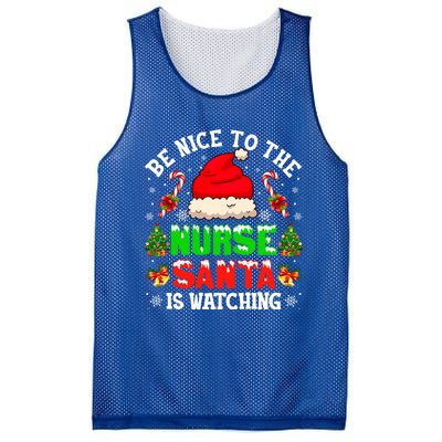 Be Nice To The Nurse Santa Is Watching Christmas Nursing Gift Mesh Reversible Basketball Jersey Tank