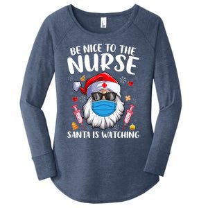 Be Nice To The Nurse Santa Is Watching Nursing Christmas Gift Women's Perfect Tri Tunic Long Sleeve Shirt