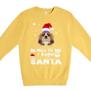 Be Nice To Me I Know Santa Shih Tzu Dog Christmas Xmas Gift Premium Crewneck Sweatshirt