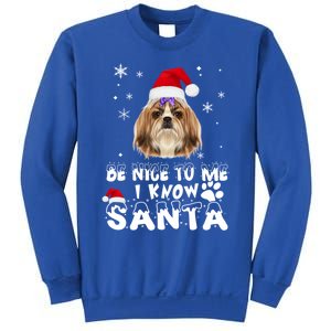 Be Nice To Me I Know Santa Shih Tzu Dog Christmas Xmas Gift Sweatshirt