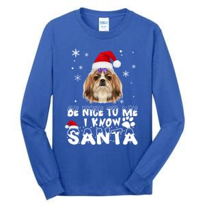 Be Nice To Me I Know Santa Shih Tzu Dog Christmas Xmas Gift Tall Long Sleeve T-Shirt