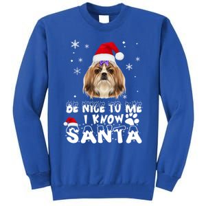 Be Nice To Me I Know Santa Shih Tzu Dog Christmas Xmas Gift Tall Sweatshirt