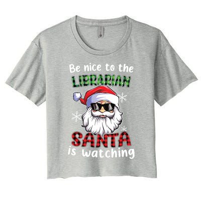 Be Nice To The Librarian Santa Is Watching Christmas Xmas Women's Crop Top Tee