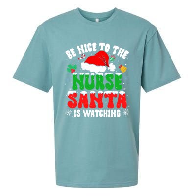 Be Nice To The Nurse Santa Is Watching Nursing Christmas Gift Sueded Cloud Jersey T-Shirt