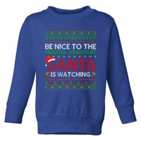 Be Nice To Medical Assistant Santa Watching Ugly Christmas Cool Gift Toddler Sweatshirt