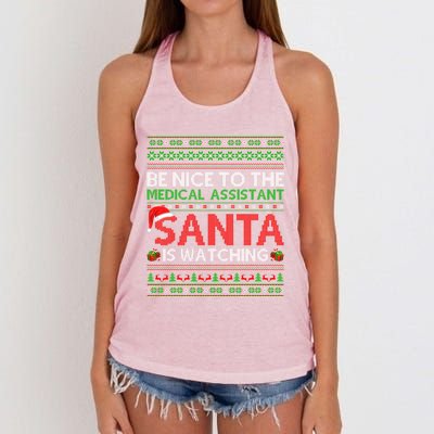 Be Nice To Medical Assistant Santa Watching Ugly Christmas Cool Gift Women's Knotted Racerback Tank