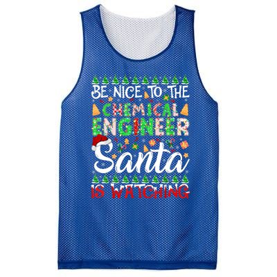 Be Nice To The Chemical Engineer Santa Is Watching Christmas Great Gift Mesh Reversible Basketball Jersey Tank