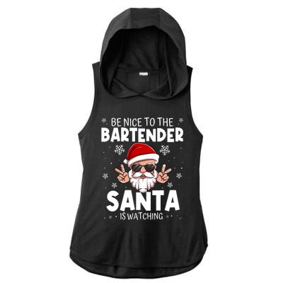 Be Nice To The Bartender Santa Is Watching Funny Christmas Ladies PosiCharge Tri-Blend Wicking Draft Hoodie Tank