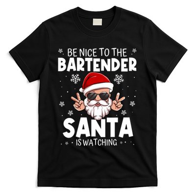 Be Nice To The Bartender Santa Is Watching Funny Christmas T-Shirt