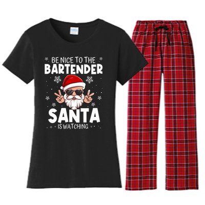 Be Nice To The Bartender Santa Is Watching Funny Christmas Women's Flannel Pajama Set