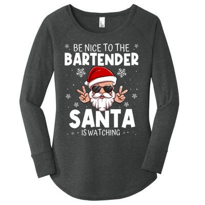 Be Nice To The Bartender Santa Is Watching Funny Christmas Women's Perfect Tri Tunic Long Sleeve Shirt