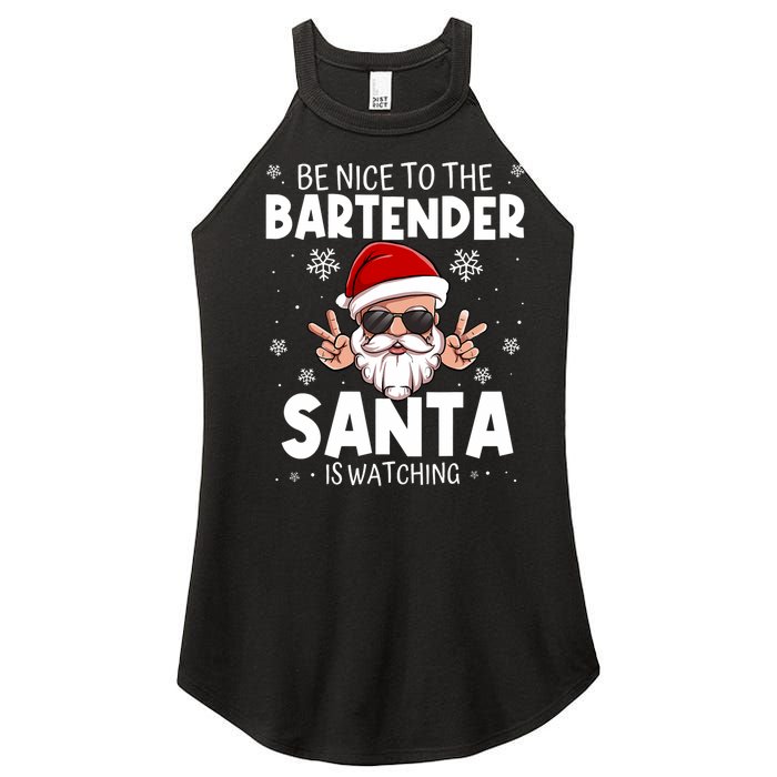 Be Nice To The Bartender Santa Is Watching Funny Christmas Women's Perfect Tri Rocker Tank