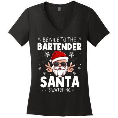 Be Nice To The Bartender Santa Is Watching Funny Christmas Women's V-Neck T-Shirt