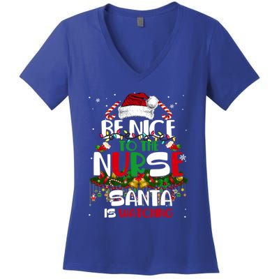 Be Nice To The Nurse Santa Is Watching Funny Christmas Xmas Gift Women's V-Neck T-Shirt