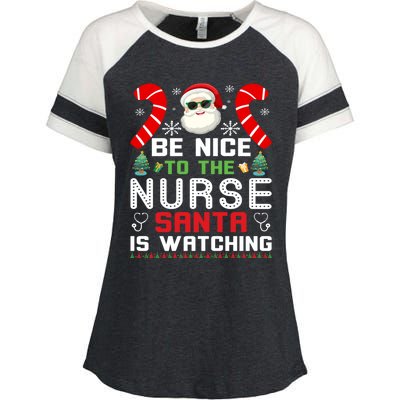 Be Nice To The Nurse Santa Is Watching Funny Christmas Nurse Gift Enza Ladies Jersey Colorblock Tee