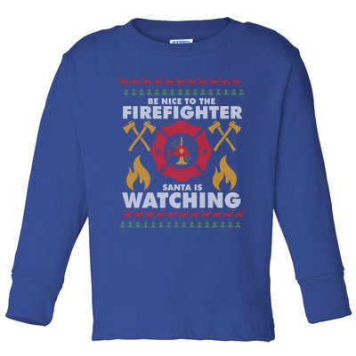 Be Nice To The Firefighter Xmas Perfect For Christmas Gift Toddler Long Sleeve Shirt