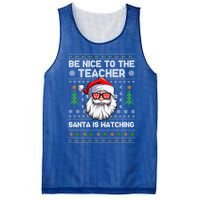 Be Nice To The Teacher Santa Is Watching Xmas Ugly Christmas Cool Gift Mesh Reversible Basketball Jersey Tank