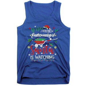 Be Nice To The Endocrinologists Christmas Hormone Doctor Pj Swea Tank Top