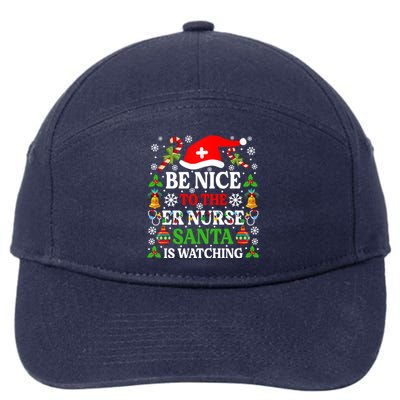 Be Nice To The Er Nurse Santa Is Watching Gift Christmas Gift 7-Panel Snapback Hat