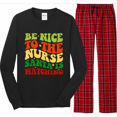 Be Nice To The Nurse Santa Is Watching Matching Christmas Gift Long Sleeve Pajama Set